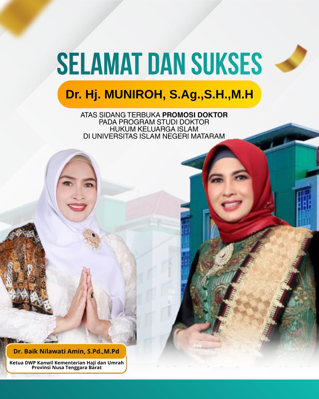 Selamat dan Sukses: Dr. Hj. Muniroh, S.Ag., S.H., M.H. Resmi Raih Gelar Doktor Hukum Keluarga Islam di UIN Mataram