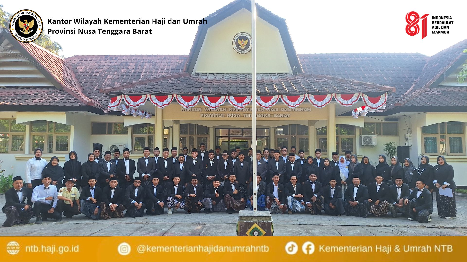 Sambut HUT ke-81 RI, Kanwil Kementerian Haji dan Umrah Provinsi NTB Teguhkan Komitmen PelayananUmat