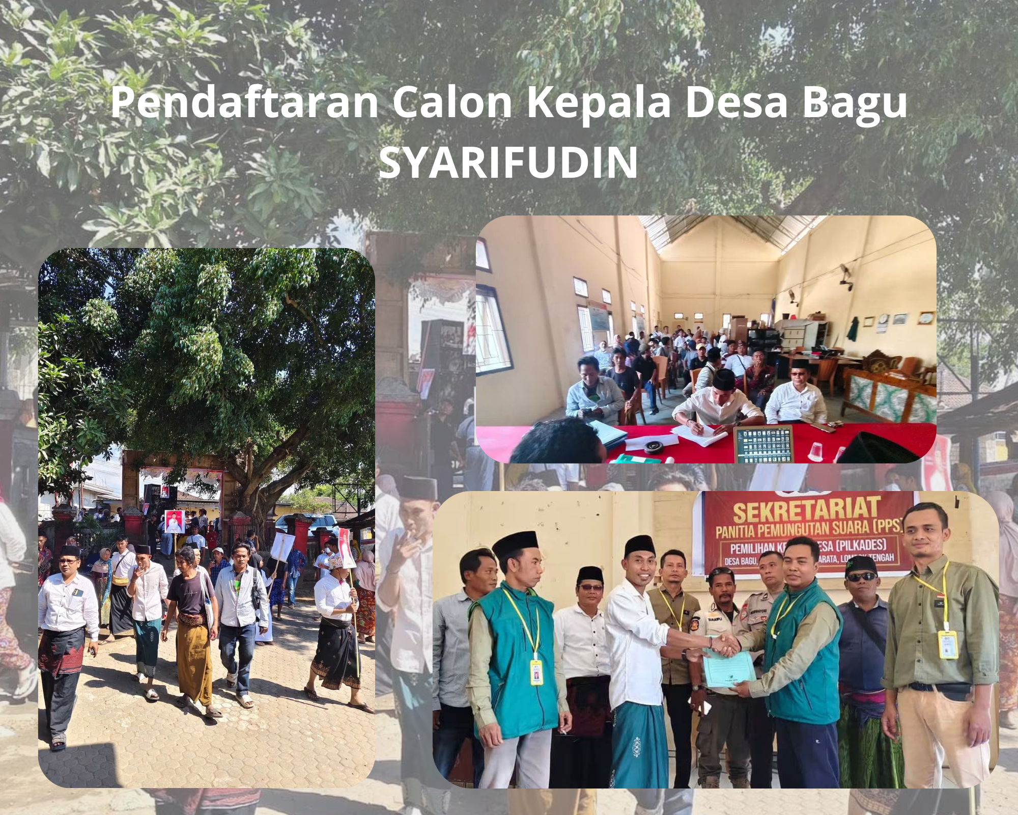 Syarifudin Mendaftarkan diri Sebagai Calon Kepala Desa Bagu