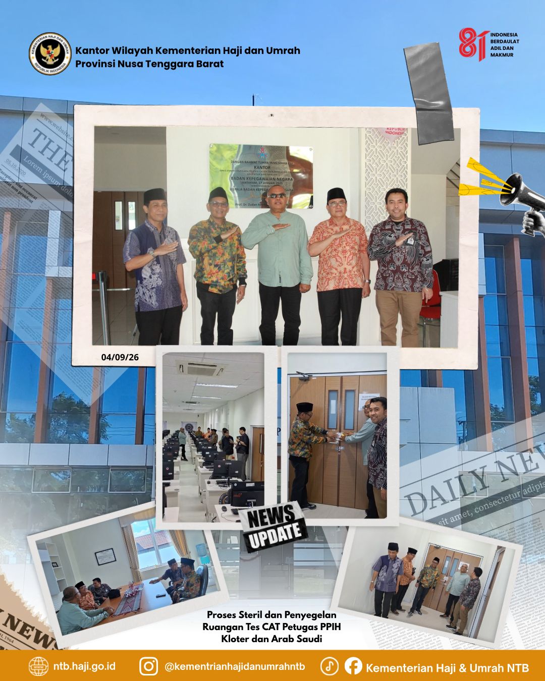 Penyegelan dilakukan oleh BKN dan pansel instansi Dalam hal ini kanwil kemenhaj NTB