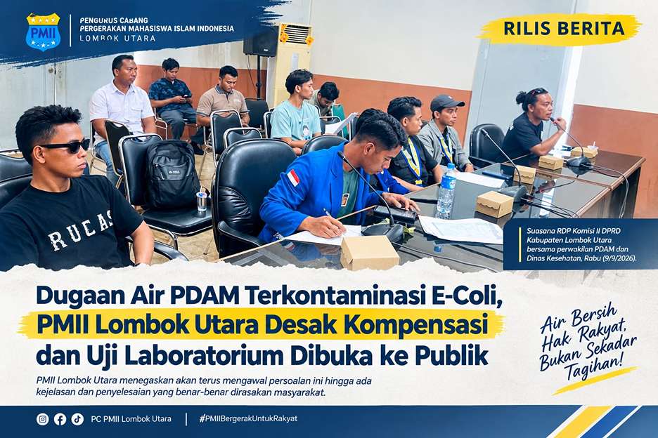 Dugaan E. Coli di Air PDAM, PMII KLU: Jangan Jadikan Rakyat Kelinci Percobaan!