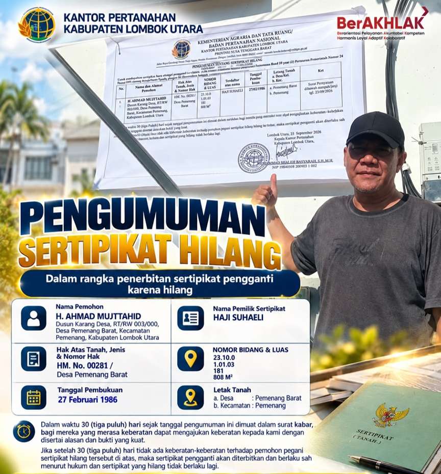 Kantah Lombok Utara Perkuat Kepastian Hukum, Proses Sertipikat Pengganti Dilakukan Sesuai Prosedur